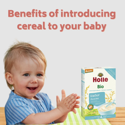 BENEFITS OF INTRODUCING CEREAL TO YOUR BABY