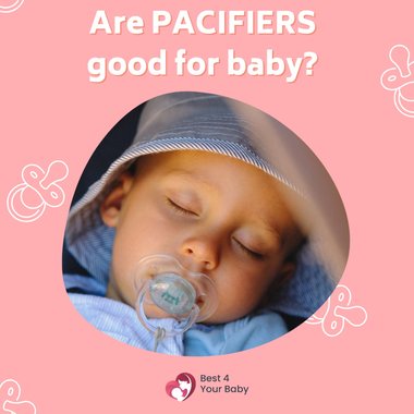 ARE PACIFIERS GOOD FOR BABY?